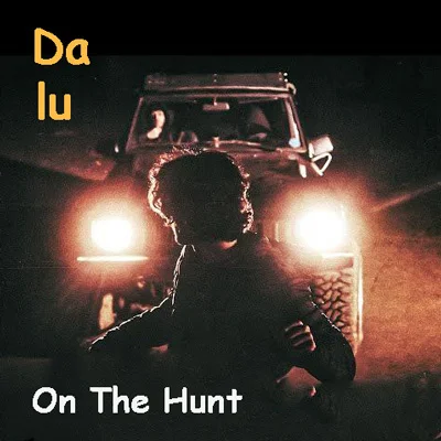 دانلود موزیک دلو - On The Hunt (آن د هانت)