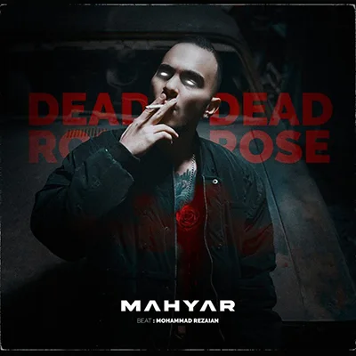 دانلود آهنگ مهیار رز مرده (Dead Rose) + دد رز